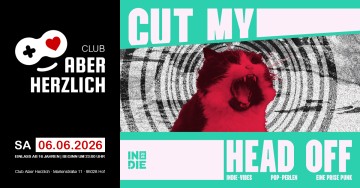 CUT MY HEAD OFF - die IN.DIE.party – Indie, Pop und Punk mit Bastishuffle und Lua Skydancer
