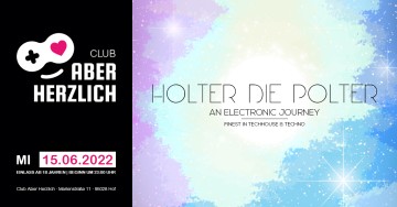Holter Die Polter – Finest in TechHouse & Techno – Dampfende Wildsau-Edition