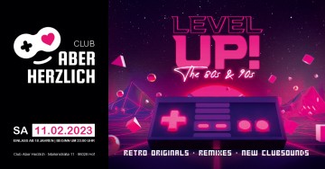 Level Up! The 80s & 90s – Retro Originals, Remixes & New Clubsounds – Die neue 80er- und 90er-Party