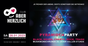 Pyramidenparty – Je früher der Abend, desto günstiger die Getränke und eure Musikwünsche